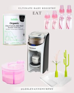 Our favorite bobbie formula, baby brezza, and other newborn eat must haves pictured
