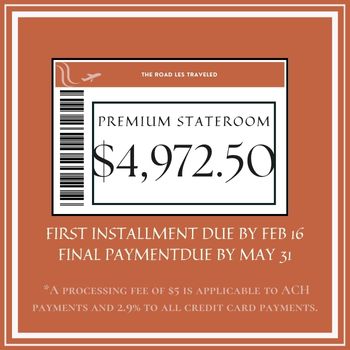 Premium stateroom installment of $4972.50