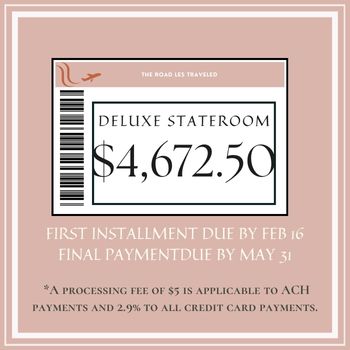 Deluxe stateroom installment of $4672.50