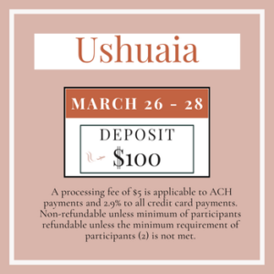 This $100 ticket is to reserve your spot for the post-LimitLes Ushuaia Extension March 26 - March 28. A processing fee of $5 for ACH and 2.9% for credit cards applies to all payments.